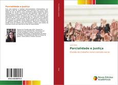 Bookcover of Parcialidade e Justiça