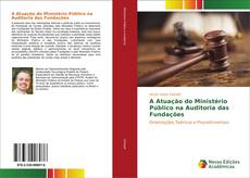 Обложка A Atuação do Ministério Público na Auditoria das Fundações