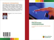 Bookcover of Hibridizações contemporâneas
