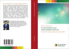 Bookcover of A controladoria em organizações públicas
