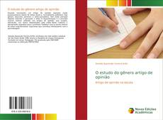 Bookcover of O estudo do gênero artigo de opinião