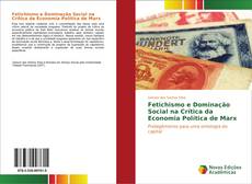 Buchcover von Fetichismo e Dominação Social na Crítica da Economia Política de Marx