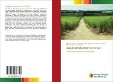 Sugar production in Brazil kitap kapağı