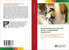 Bookcover of Torneamento da liga 625 de Ni - Integridade Superficial