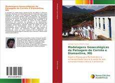 Bookcover of Modelagens Geoecológicas da Paisagem de Corinto e Diamantina, MG
