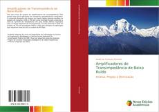 Bookcover of Amplificadores de Transimpedância de Baixo Ruído