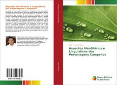Borítókép a  Aspectos Identitários e Linguísticos dos Personagens Campeños - hoz