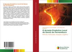 Copertina di O Arranjo Produtivo Local do Gesso de Pernambuco