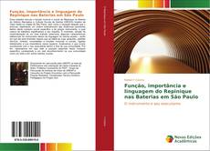 Função, importância e linguagem do Repinique nas Baterias em São Paulo kitap kapağı