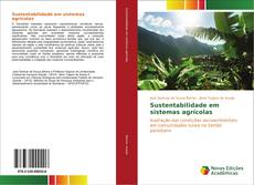 Sustentabilidade em sistemas agrícolas kitap kapağı