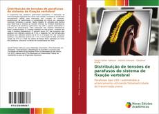 Copertina di Distribuição de tensões de parafusos do sistema de fixação vertebral