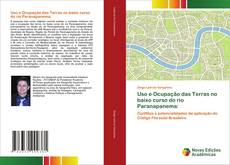 Uso e Ocupação das Terras no baixo curso do rio Paranapanema: kitap kapağı