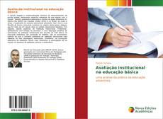 Avaliação institucional na educação básica kitap kapağı