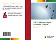 Copertina di Prospecção Tecnológica: Análise de Cenários