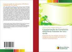 Caracterização de Compósitos HIPS/fibras tratadas de coco verde kitap kapağı