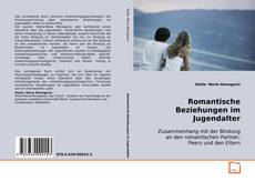 Couverture de Romantische Beziehungen im Jugendalter