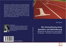 Couverture de Die Vermarktung eines Sportlers mit Behinderung