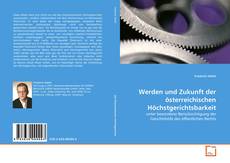 Couverture de Werden und Zukunft der österreichischen Höchstgerichtsbarkeit