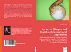 Buchcover von Impact of Bilingual and English-only Instructional Approaches