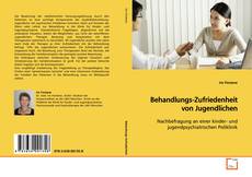 Couverture de Behandlungs-Zufriedenheit von Jugendlichen