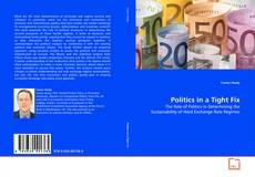 Bookcover of Politics in a Tight Fix