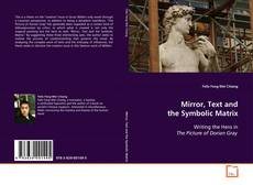Buchcover von Mirror, Text and the Symbolic Matrix