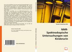 NMR-Spektroskopische Untersuchungen von Kinderurin的封面