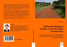 Molecular Biological Studies of Soil Microbial Communities kitap kapağı