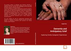 Couverture de Dementia and Anticipatory Grief