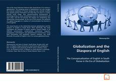 Portada del libro de Globalization and the Diaspora of English