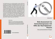 Risk-Assessment im
Innovationsprozess mit Hilfe
der Real-Optionen-Theorie的封面