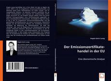 Portada del libro de Der Emissionszertifikatehandel in der EU