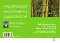 Portada del libro de High speed and Highly Accurate Tip-Scanning Atomic Force Microscope