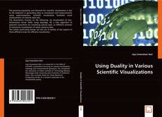 Buchcover von Using Duality in Various Scientific Visualizations