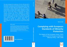 Buchcover von Complying with European Standards of Minority Protection