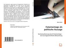 Fotomontage als politische Aussage的封面