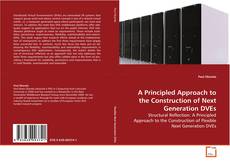 A Principled Approach to the Construction of Next
Generation DVEs的封面
