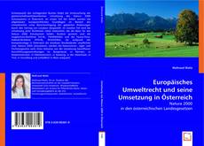 Europäisches Umweltrecht und seine Umsetzung in Österreich kitap kapağı