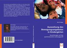 Buchcover von Ausweitung des Bewegungsangebotes in Kindergärten