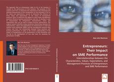 Entrepreneurs: Their Impact on SME Performance的封面