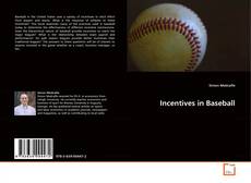 Обложка Incentives in Baseball