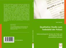 Qualitative Studie zum Todesbild der Polizei的封面