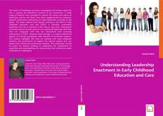 Understanding Leadership Enactment in Early Childhood Education and Care kitap kapağı