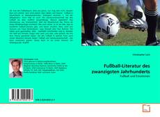 Fußball-Literatur des zwanzigsten Jahrhunderts的封面