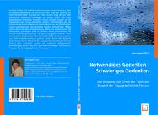 Notwendiges Gedenken - Schwieriges Gedenken的封面