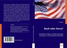 Buchcover von Bush oder Kerry?