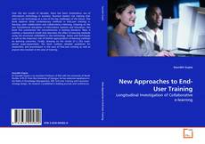 Bookcover of New Approaches to End-User Training