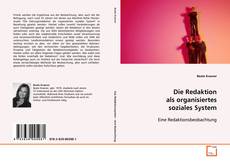 Die Redaktion als organisiertes soziales System的封面
