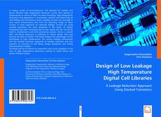 Design of Low Leakage High Temperature Digital Cell Libraries的封面