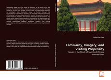 Portada del libro de Familiarity, Imagery, and Visiting Propensity